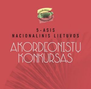 V–asis nacionalinis Lietuvos akordeonistų konkursas
