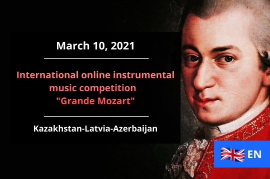 Tarptautinis instrumentinės muzikos konkursas "Grande Mozart" skirtas W.A.Mozarto 265-osioms gimimo metinėms