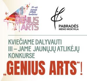 III-asis jaunųjų atlikėjų konkursas "GENIUS ARTS"